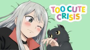 Pony Canyon agenda o set de Blu-ray do anime de TV "Too Cute Crisis"