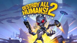 Crypto on the Destroy All Humans 2 Reprobed cover image with his jetpack on and an energy gun pointed upwards