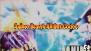 Anime Brawl All Out Codes (julho de 2023) - Gemas grátis!