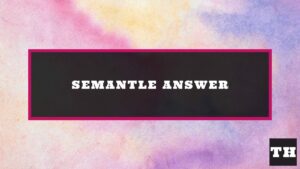 Featured Semantle Daily Answer