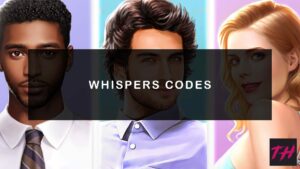 Whispers Codes 2