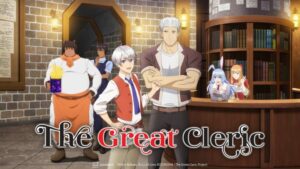 Crunchyroll Inicia O Anime' O Grande Clérigo ' Dublagem Em Alemão E Hindi