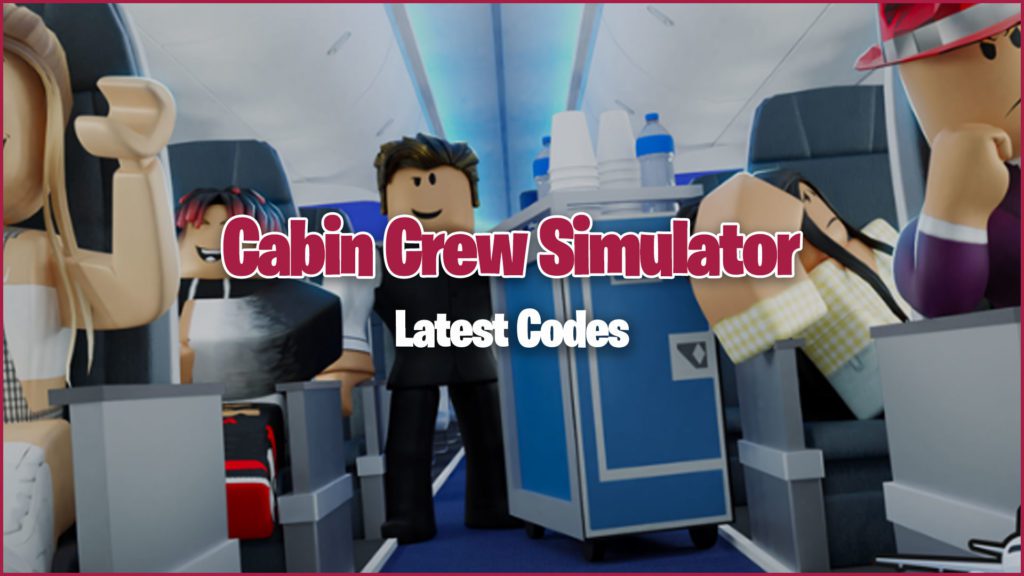 Códigos do Cabin Crew Simulator