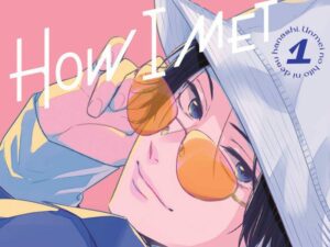 Kodansha Comics agenda o primeiro lançamento impresso do mangá 'How I Met My Soulmate' de Anashin