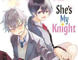 Kodansha Comics agenda o primeiro lançamento impresso do mangá 'She's My Knight' de Saisou