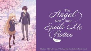 Anime 'The Angel Next Door Spoils Me Rotten' ganha novo visual