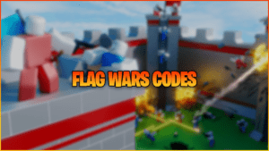 Códigos Roblox Flag Wars (janeiro de 2024)