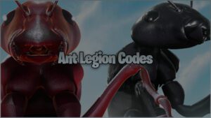 Ant Legion Codes