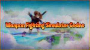 Weapon Fighting Simulator