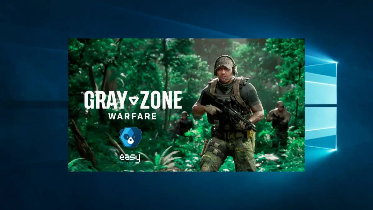 Gray Zone Warfare Easy Anti Cheat será lançado no Windows 10