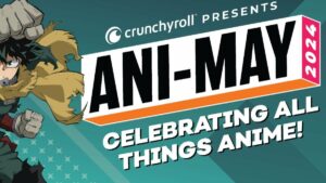Crunchyroll anuncia planos para o aniversário de maio de 2024