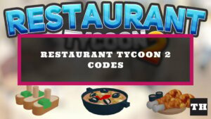 Featured Restaurant Tycoon 2 Codes