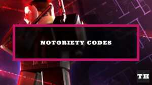 Featured Roblox Notoriety Codes